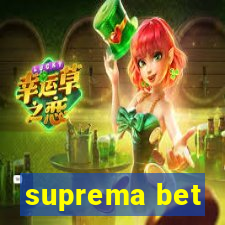 suprema bet